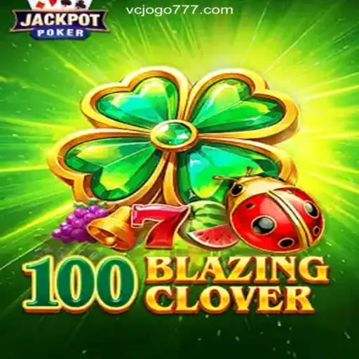 Exploring 100BlazingClover: A Journey into Brasil's Premier Slot Game